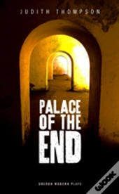 Palace Of The End
