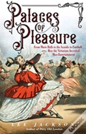 Palaces Of Pleasure