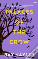 Palaces Of The Crow