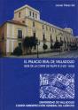 Palacio Real De Valladolid, El. Sede De La Corte De Felipe Iii (1601-1606) - Preview
