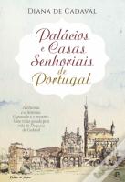 Palácios e Casas Senhoriais de Portugal