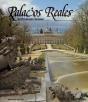 Palacios Reales Del Patrimonio Nacional - Preview