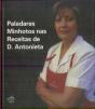 Paladares Minhotos nas Receitas de D. Antonieta - Preview