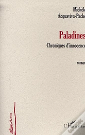 Paladines ; Chroniques D'Innocence