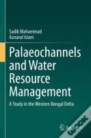 Palaeochannels And Water Resource Management