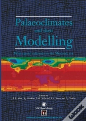 Palaeoclimates And Their Modelling