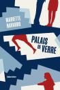 Palais De Verre - Preview