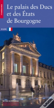Capa do artigo Palais Des Ducs Et Des Etats De Bourgogn