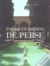 Palais Et Jardins De Perse
