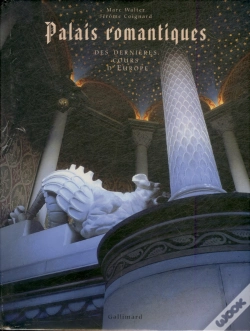 Capa do artigo Palais Romantiques Des Dernières Cours D'Europe