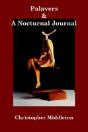 Palavers, And A Nocturnal Journal - Preview