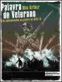 Palavra de Veterano - Preview