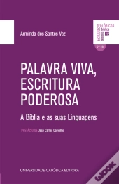 Palavra Viva, Escritura Poderosa