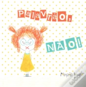 Capa do artigo Palavrão, Não!