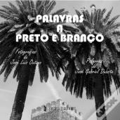 Palavras a Preto e Branco
