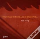 Palavras Cansadas da Gramática
