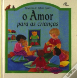 Capa do artigo Palavras da Bíblia sobre o Amor para as Crianças