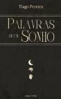 Palavras de um Sonho - Preview