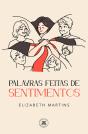 Palavras Feitas de Sentimentos  - Preview