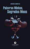 Palavras minhas, Segredos meus