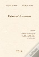Palavras Nocturnas seguidas de A Desconstrução