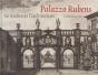 Palazzo Rubens. - Preview