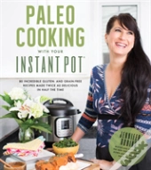 Paleo Cooking With Your Instant Pot