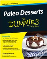 Paleo Desserts For Dummies