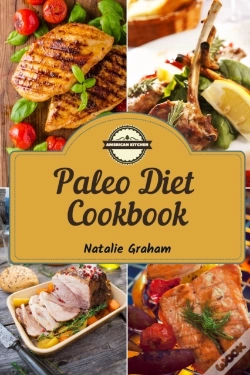 Capa do artigo Paleo Diet Cookbook: 63 Effortless And H