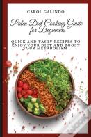 Paleo Diet Cooking Guide For Beginners