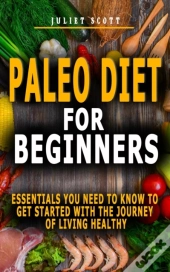 Paleo Diet For Beginners