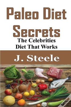 Capa do artigo Paleo Diet Secrets: The Celebrities Diet