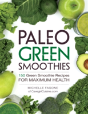 Paleo Green Smoothies - Preview
