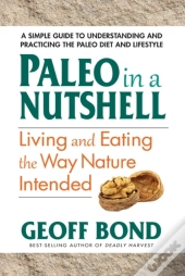 Paleo In A Nutshell