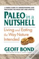 Paleo In A Nutshell