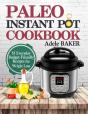 Paleo Instant Pot Cookbook - Preview