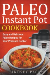 Paleo Instant Pot Cookbook