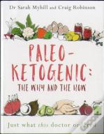 Paleo-Ketogenic: The Why And The How
