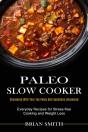 Paleo Slow Cooker - Preview