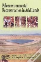 Paleoenvironmental Reconstruction In Arid Lands
