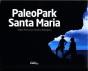 PaleoPark Santa Maria - Preview