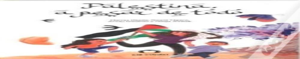 Palestina A Pesar De Todo