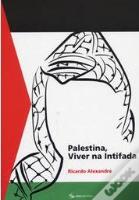 Palestina, Viver na Intifada