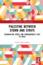 Palestine Between Storm And Strife - Preview