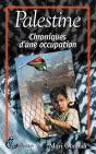 Palestine ; Chroniques D'Une Occupation - Preview