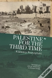Palestine For The Third Time