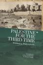 Palestine For The Third Time - Preview