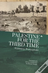 Palestine For The Third Time