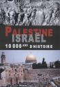 Palestine, Israël ; 10000 Ans D'Histoire - Preview