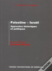 Capa do artigo Palestine - Israël : Approches Historiques Et Politiques